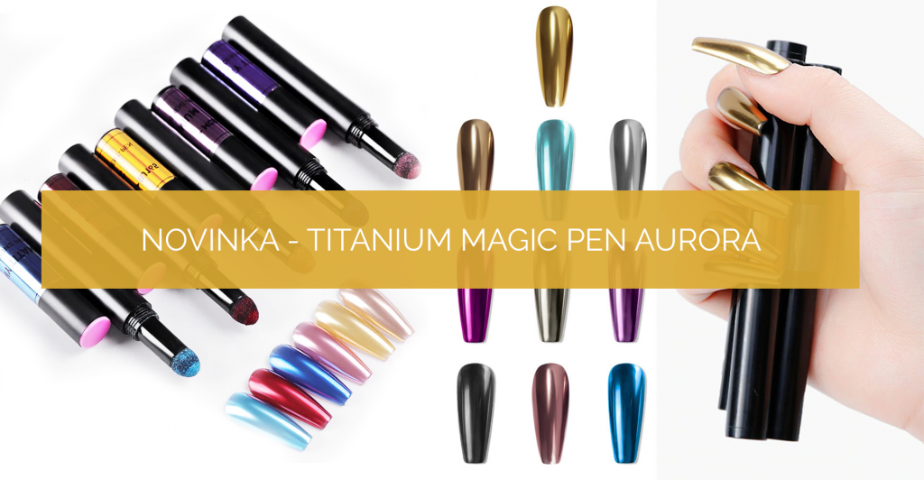 NOVINKA – Titanium Magic Pen aurora