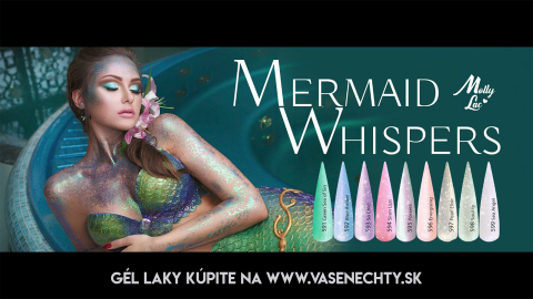 Úžasná kolekcia gél lakov Mermaid Whispers